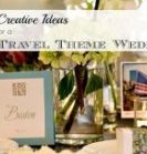 5 Creative Travel Theme Wedding Ideas